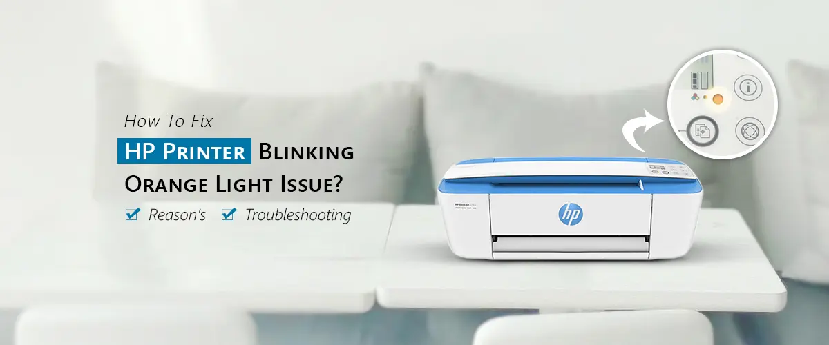 HP Printer Blinking Orange Light